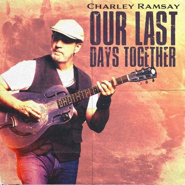 Cover art for Our Last Days Together